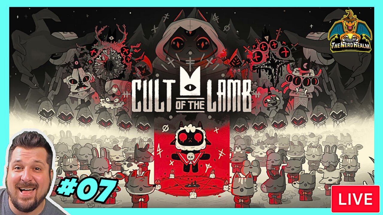 Cult of the Lamb #07 | Join my Cult! | 1st Time Playing | Nerd Realm Playthrough