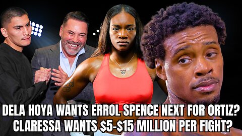 Oscar Dela Hoya Wants Vergil Ortiz to Fight Errol Spence in Dallas Stadium