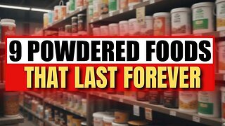 PREPPING: 9 POWDERED FOODS THAT LAST FOREVER [2025-10-03] - ZACH