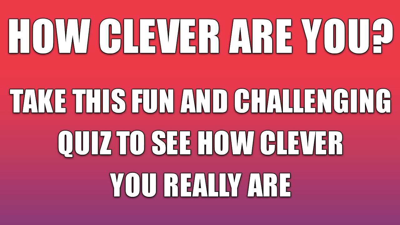 Fun and Challenging Quiz