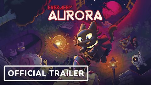 Everdeep Aurora - Official Release Date Trailer _ Wholesome Direct 2025