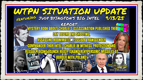 WTPN SITUATION UPDATE FEATURING RESTORED REPUBLIC 9 13 25