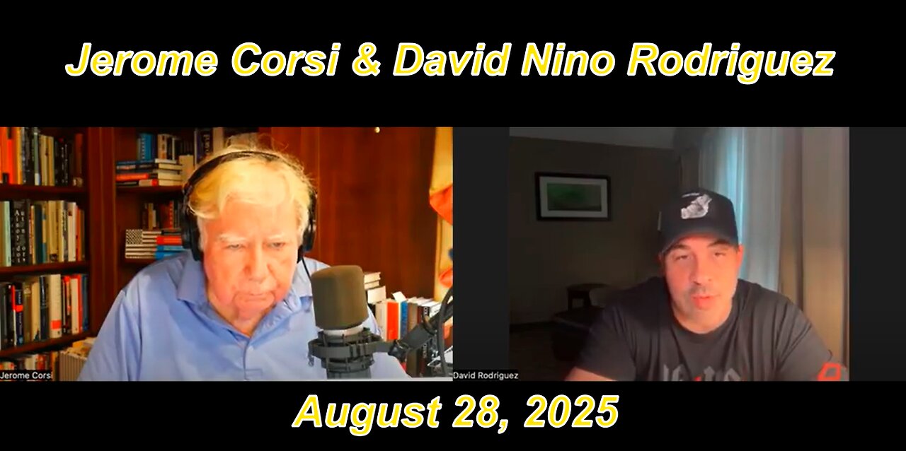 Jerome Corsi The War Is Just Beginning August 28, 2025