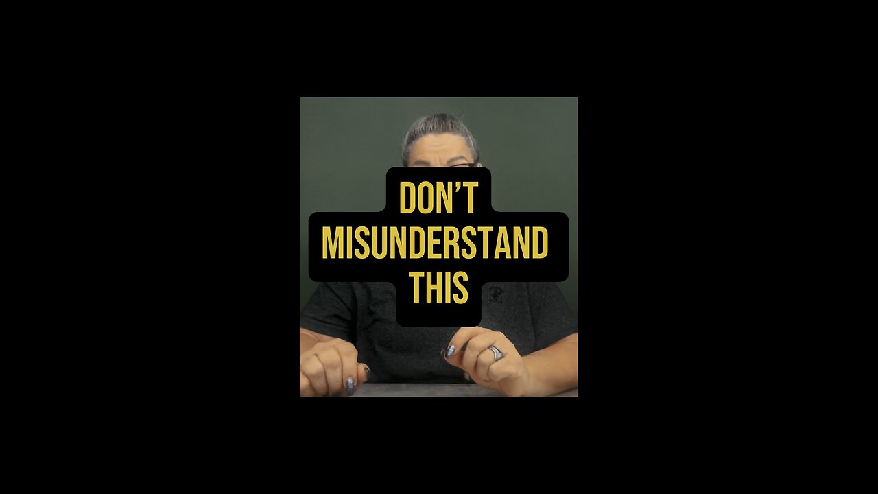 Don’t Misunderstand This 😬