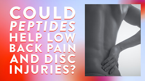 Could peptides help low back pain and disc injuries?