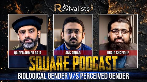 Biological Gender vs Perceived Gender | The Square | Qaiser Ahmad Raja | Ubaid Shafique