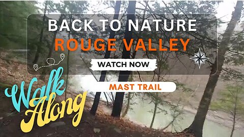 🚶‍♂️ WALK ALONG WITH ME: Back to Nature | ROUGE VALLEY MAST TRAIL 🌊 🕊️ 🌿🌸