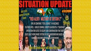 SITUATION UPDATE 5/3/25 - Red Alert: Military At Defcon 2, Benjamin Fulford, Soon The Whole World Will Know The Truth