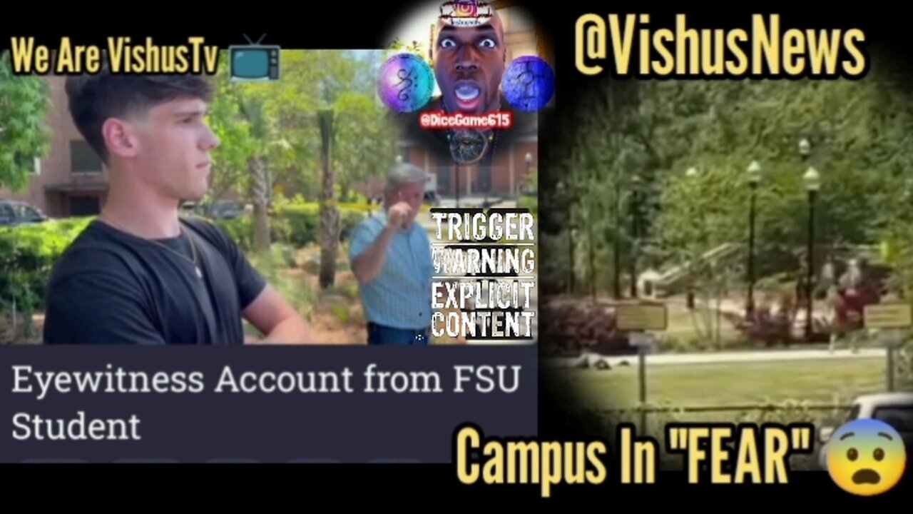 EYEWITNESS Account From FSU Student... #VishusTv 📺