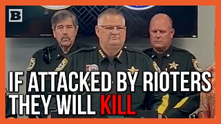 Florida Sheriff Warns "We Will Kill You" if Anti-Trump Protesters Attack Officers