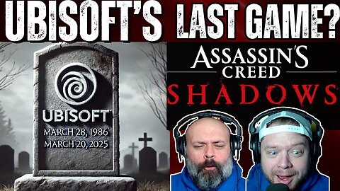 AC Shadows WILL BE Ubisoft's LAST GAME