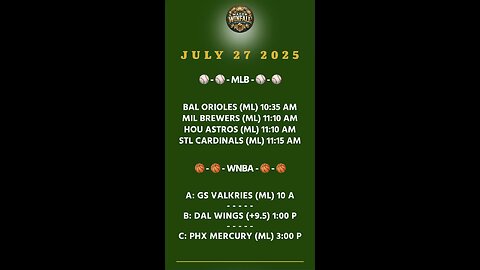 FREE PICKS JULY 27 2025