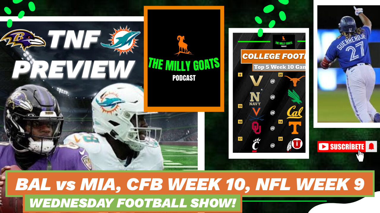 Ravens + Dolphins TNF Preview, CFB Week 10 Upset Alert, & NFL Week 9 GOTW