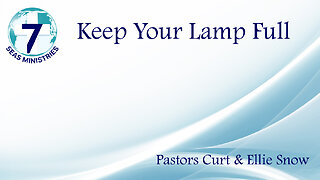 Keep Your Lamp Full