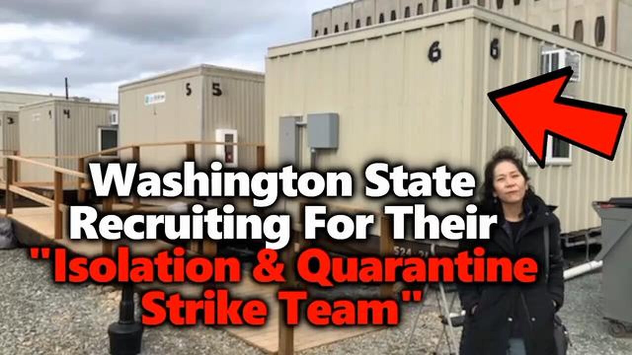 Quarantine Strike Teams & Camps, including Involuntary Court Ordered Confinement