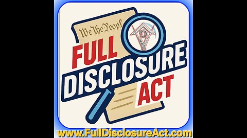 FULL DISCLOSURE ACT - LIVE CHAT 7-20-2025