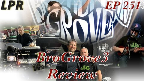 Producer Tells All BroGrove3 (EP 251)