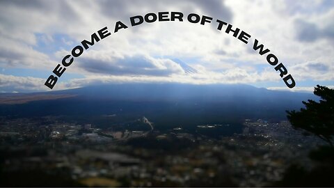 PRAYER FOR BECOMING A DOER OF THE WORD