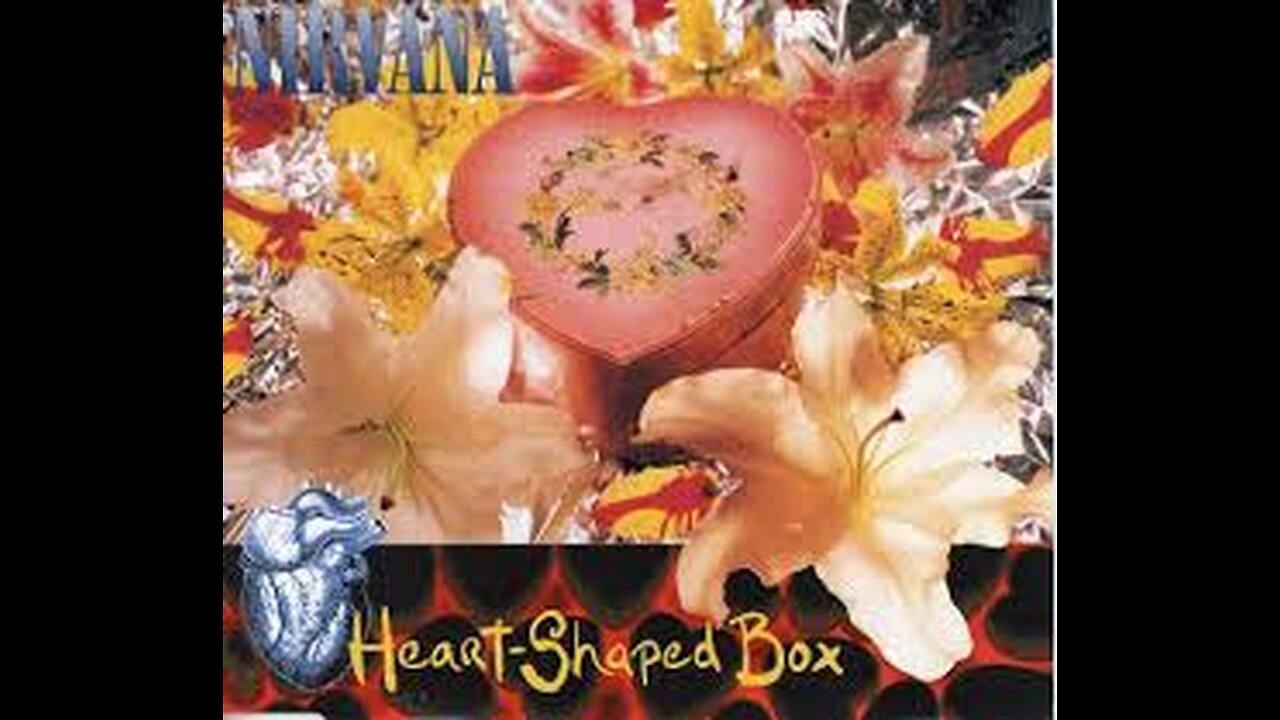 Nirvana - Heart-Shaped Box