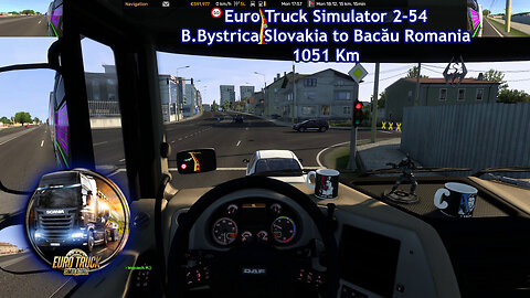 Euro Truck Simulator 2-54, B.Bystrica Slovakia to Bacău Romania, 1051 Km