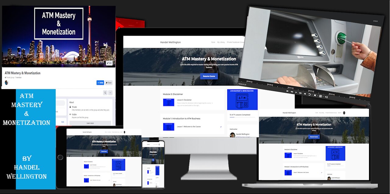 ATM Mastery & Monetization: Build a Passive Income ATM Business