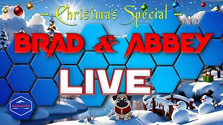 Brad & Abbey Live - 5th Annual Christmas Special