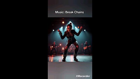 Music: Break Chains