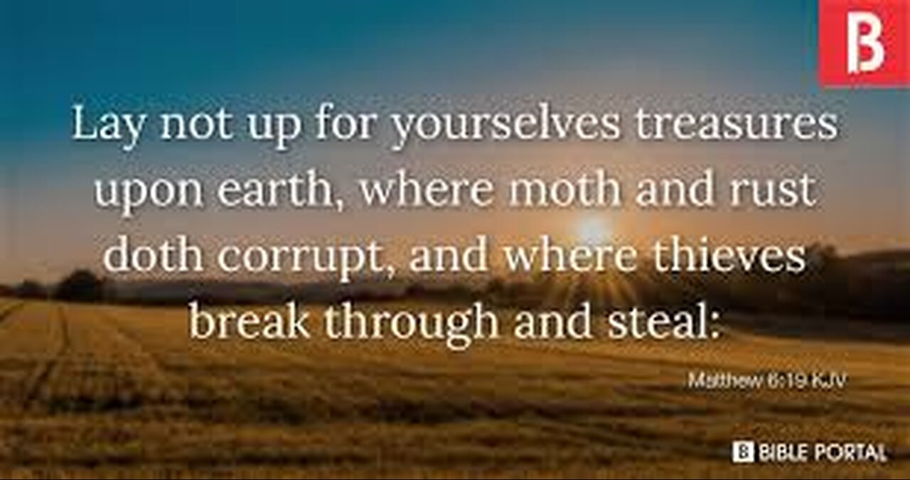 Verse Of The Day : Matthew 6:19 “Don’t store up treasures here on earth''