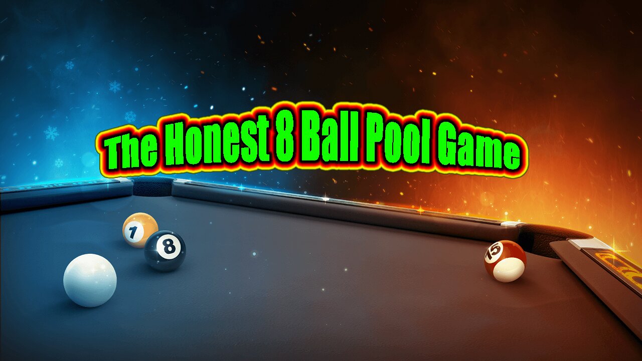 ✨ The Honest 8 Ball Pool Game