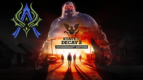 State of Decay 2 - Maybe finishing the story!?!