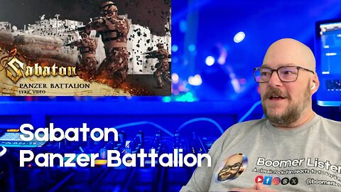 Boomer Listens to Sabaton - Panzer Battalion (2005)