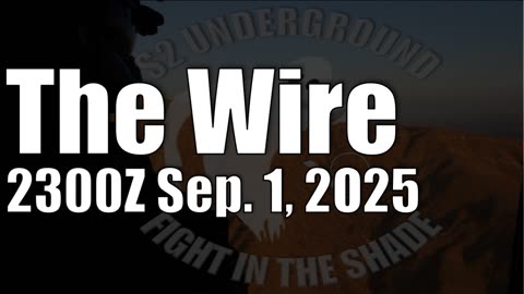 The Wire - September 1, 2025