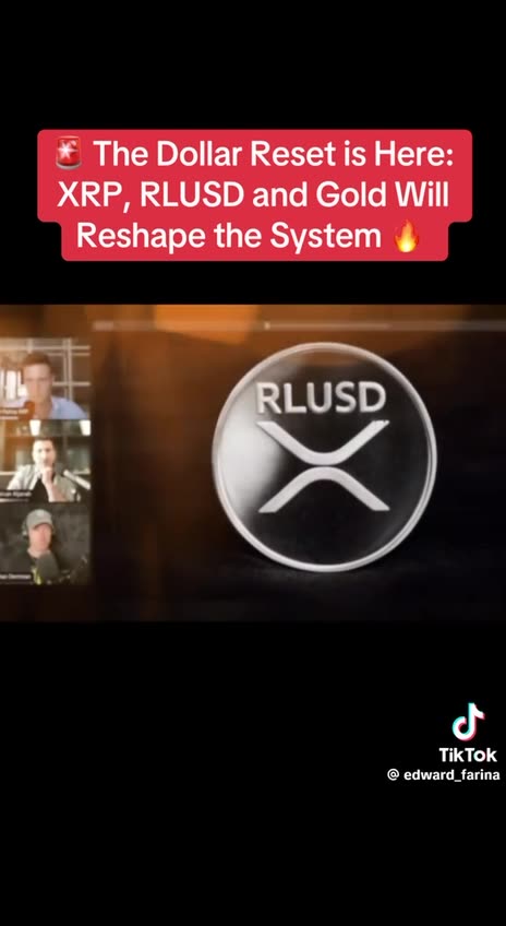 The Dollar Reset is Here- XRP, RLUSD & Gold Will Reshape the System