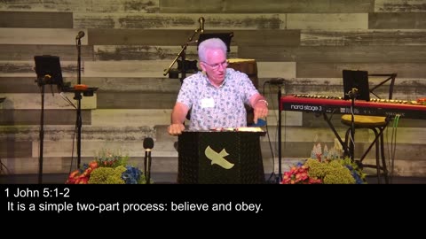Developing a faith that never fails | I John 5 part 1 | 9/21/25