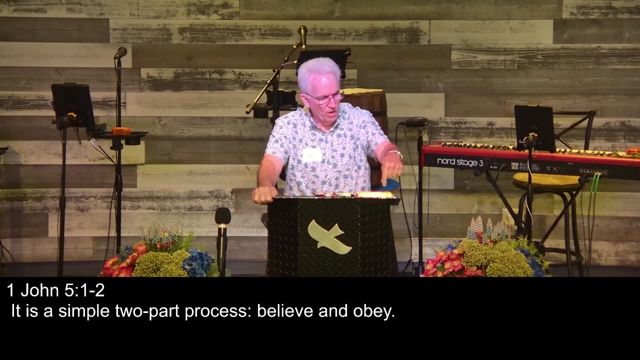 Developing a faith that never fails | I John 5 part 1 | 9/21/25