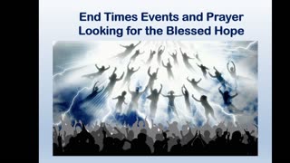End Times Prophecy Weekly Update