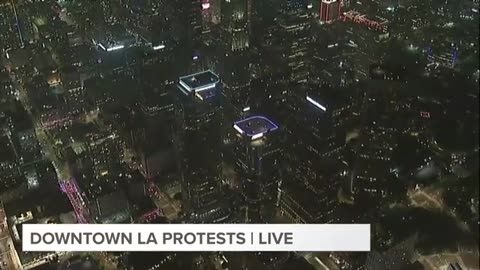LA Protests Latest