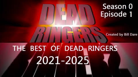 Dead Ringers - The best of 2021-2025 (episode 1)