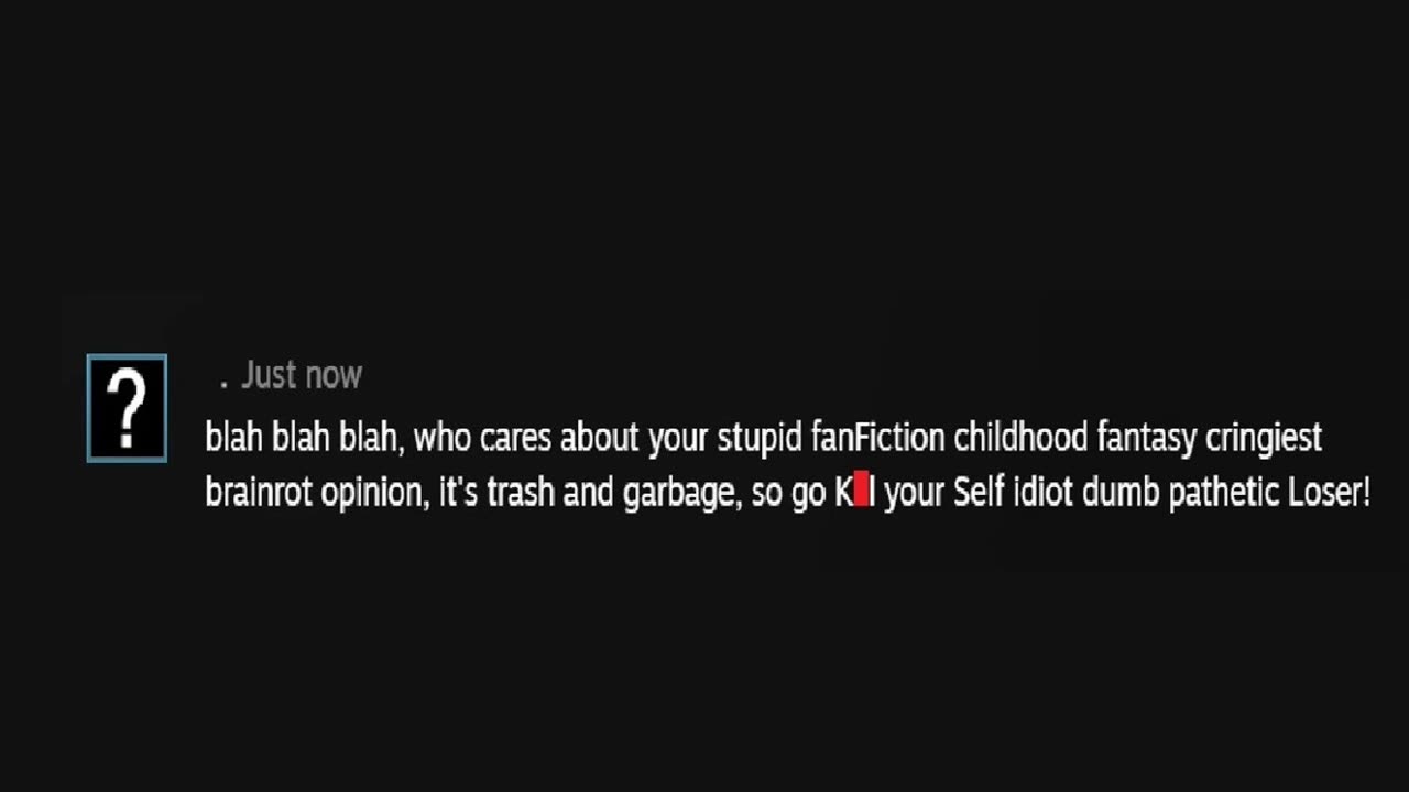 The Worst Steam Comments on the Internet!!!!!