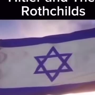 HITLER & THE ROTHSCHILD