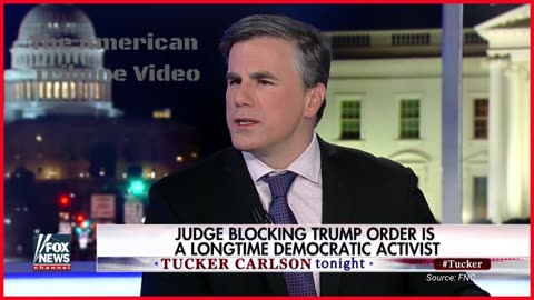 Tucker Carlson Was Exposing Woke Activist Judge Blocking Trump EIGHT Years Ago