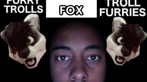 Foxy Kitsune Fox:Furries Are Just Furry Trolls, Trolls Are Just Troll Furries (2018) (Beef And Diss)