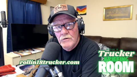 Rollin 18 Trucker Briefing Room EP8