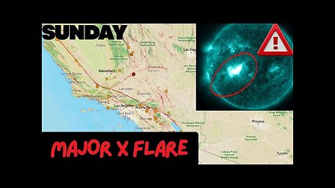 Major Long duration X Flare on the Sun just now. Southern California Earthquake uptick. Sunday.