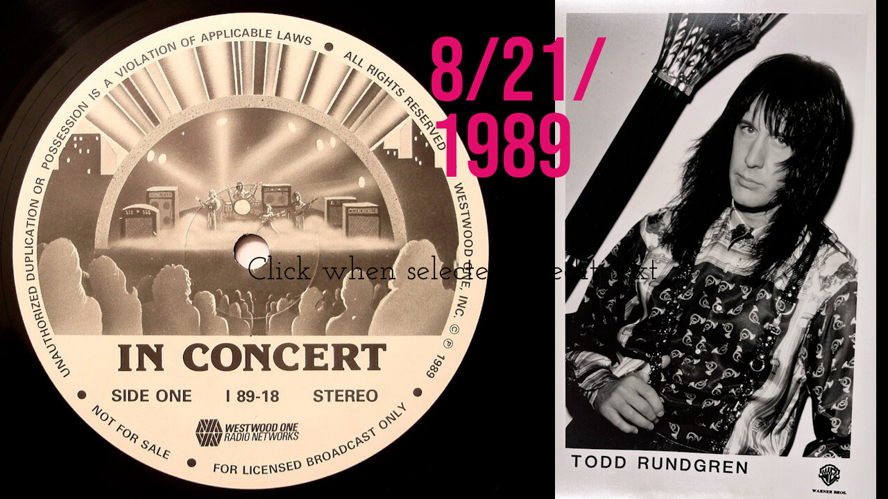 August 21, 1989 - Westwood One Presents Todd Rundgren from NYCs The Ritz