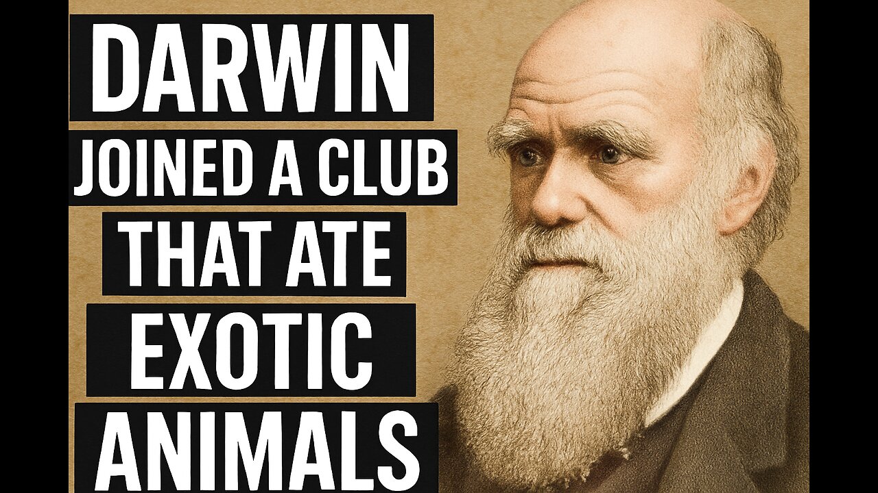 Charles Darwin’s Exotic Animal Dining Club | Historical Fact