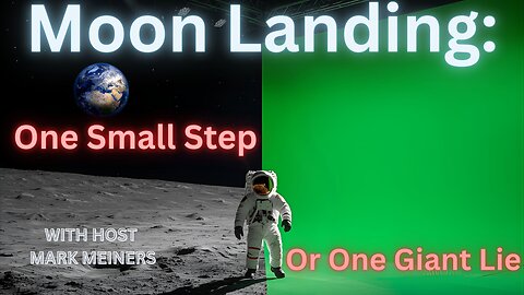 Moon Landing: One Small Step Or One Giant Lie?