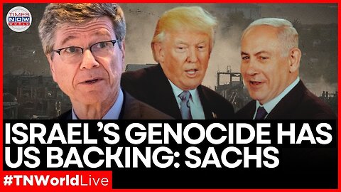 Jeffrey Sachs Live: ‘The Middle East Is Being Destroyed by Israel and the U.S. | Times Now World