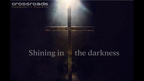 Shining in the darkness