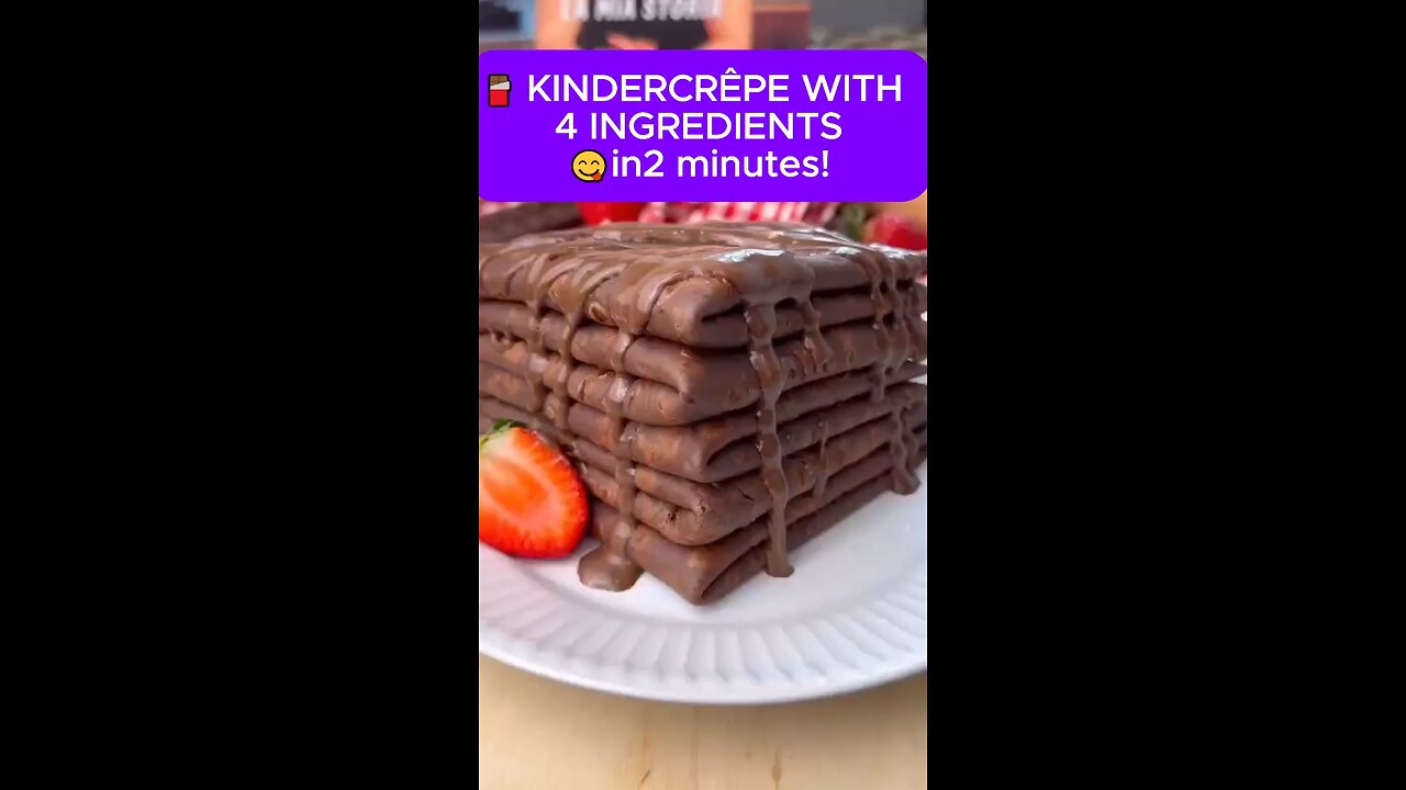 🍫 KINDER CRÊPE WITH 4 INGREDIENTS 😋 in 2 minutes!
